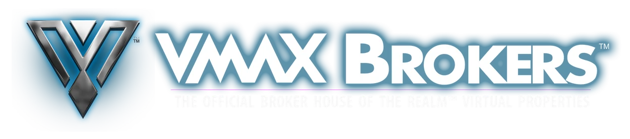 VMax Brokers, the official broker house of The Realm virtual properties